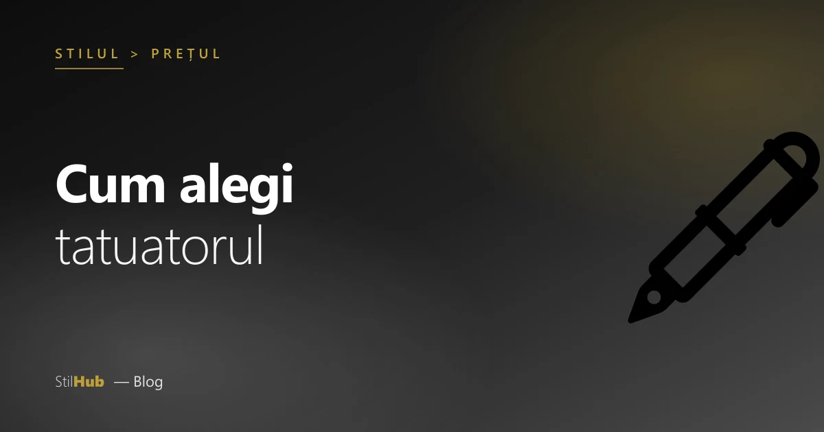 Cum alegi tatuatorul
