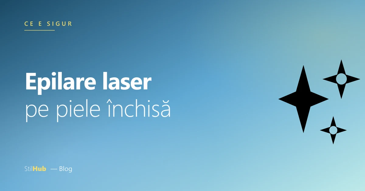 Epilare laser & tipuri de piele