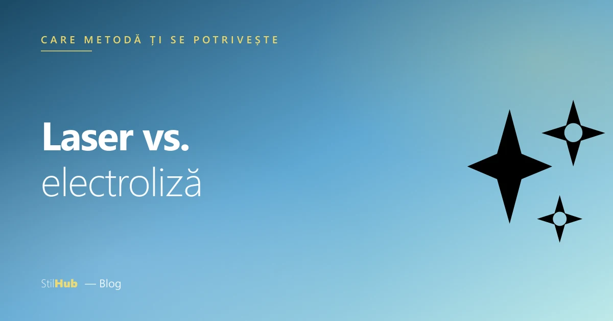 Laser vs. electroliză: comparație sinceră