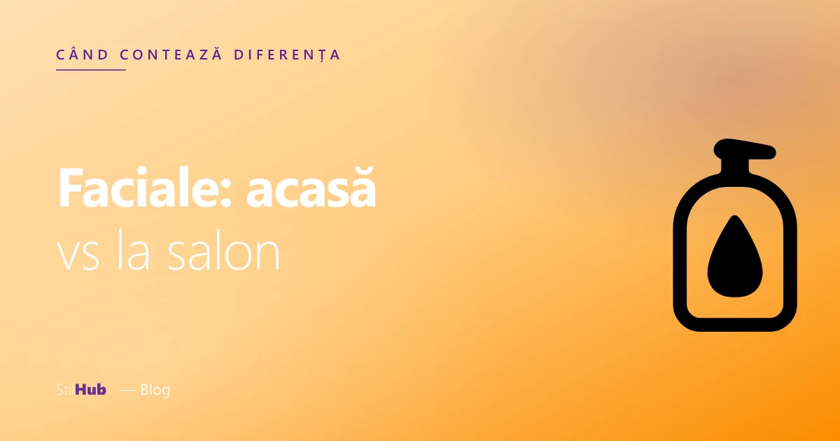 Faciale acasă vs salon