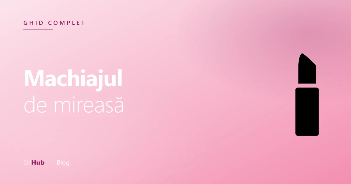 Machiajul de mireasă