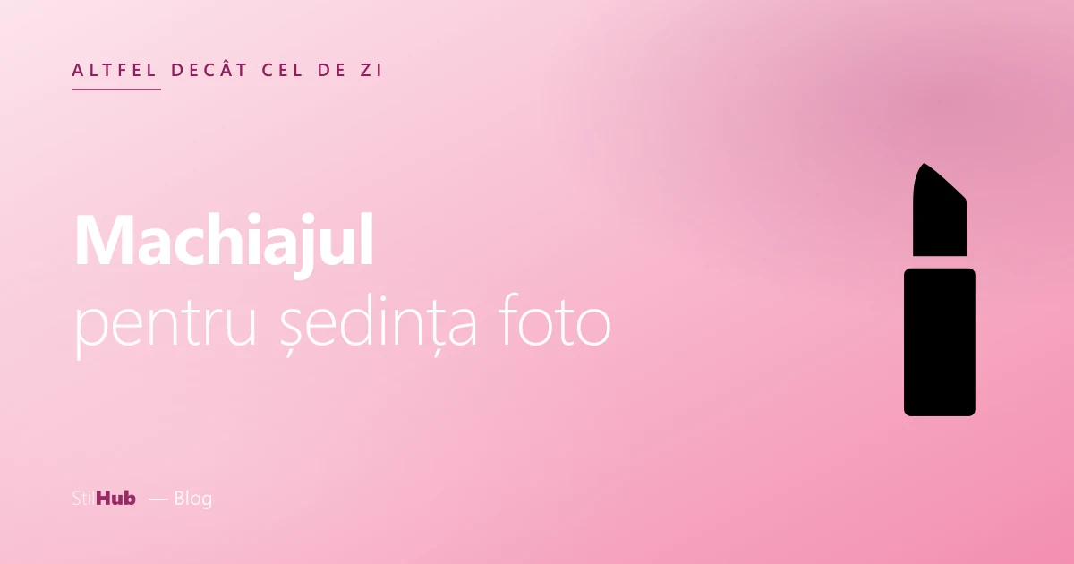 Machiajul pentru ședința foto