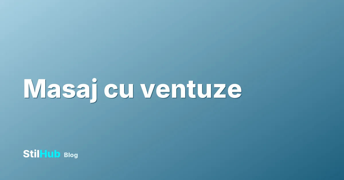 Masaj cu ventuze: beneficii, urme, contraindicații și preț