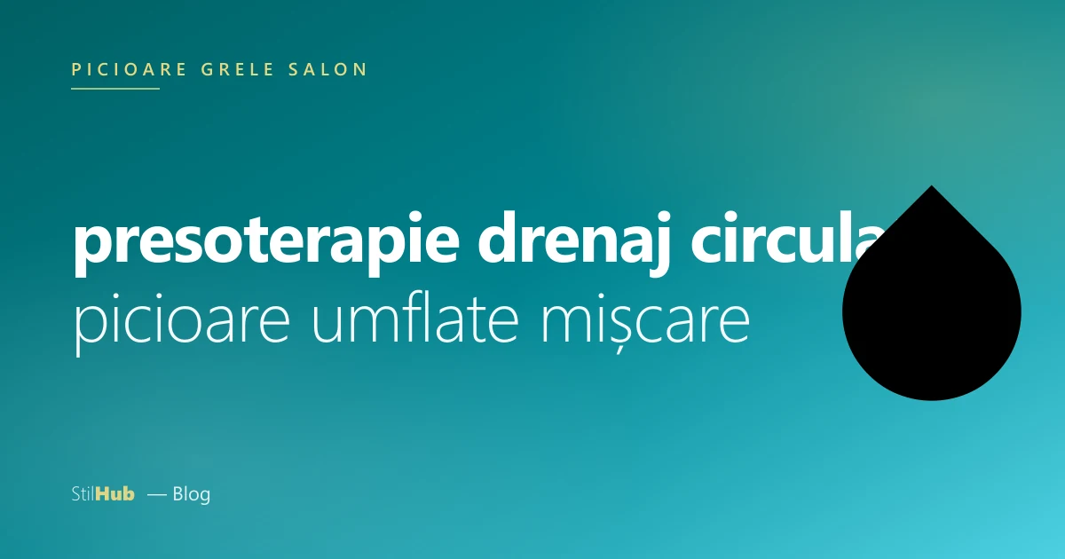 Picioare grele