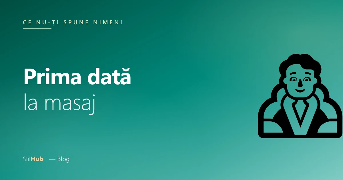 Prima dată la masaj