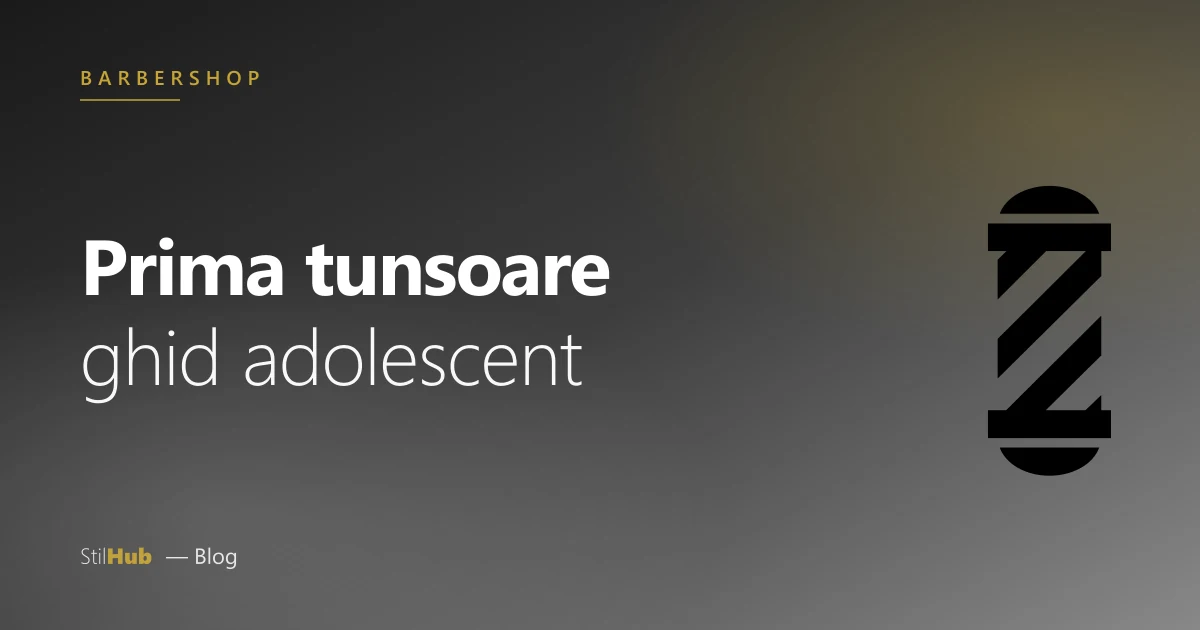 Prima tunsoare de adult